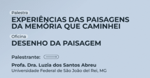 Fábrica de Memórias e PPGMP promovem palestra e oficina com a Profª. Dra ª. Luzia dos Santos Abreu (UFSJ/MG)