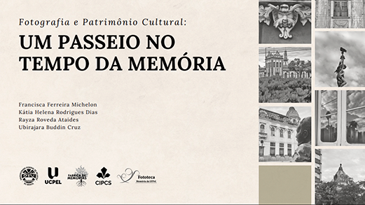Fotografia e patrimônio: uma ideia que deu certo